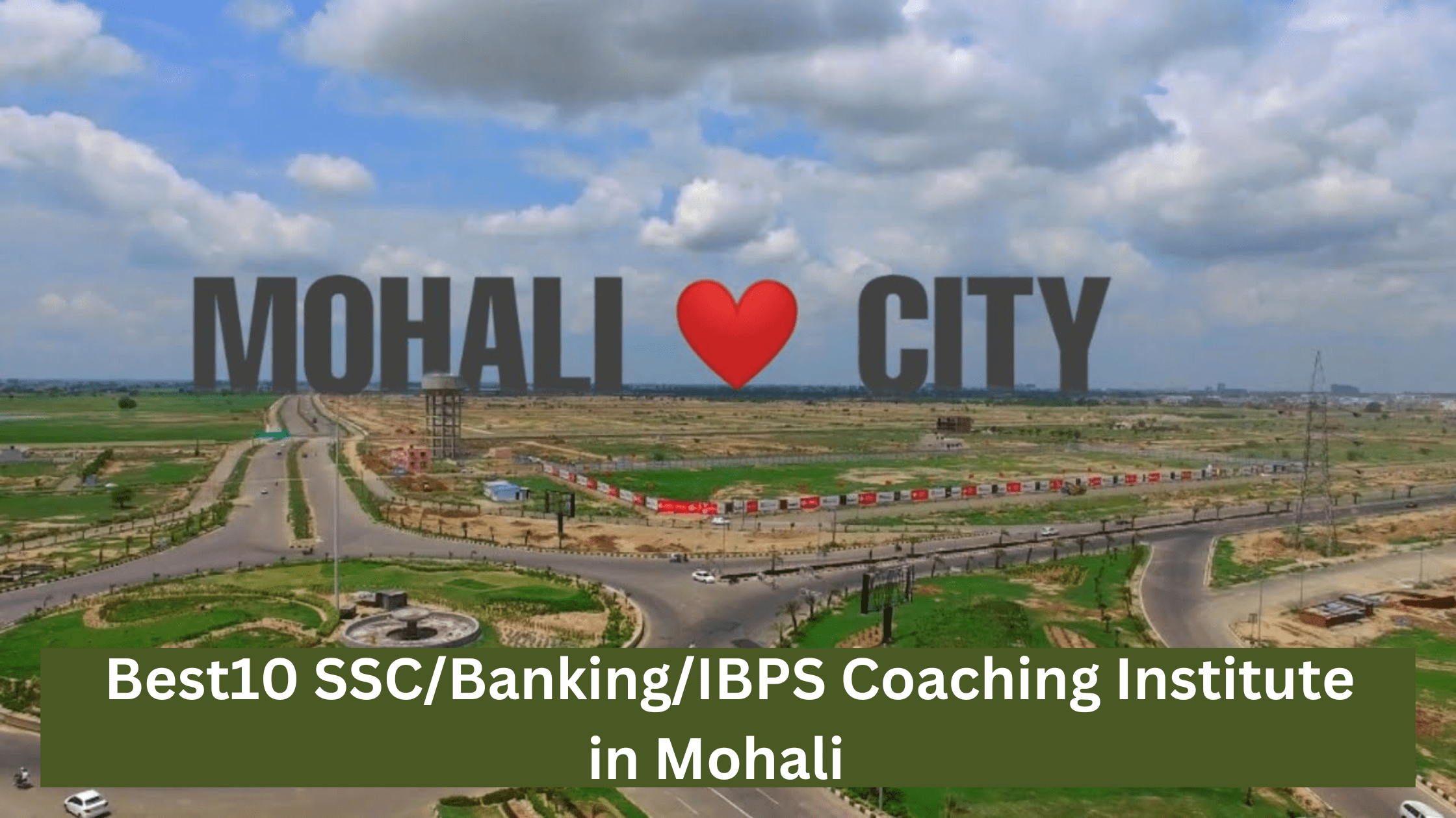 Best 10 SSC/Banking/IBPS Coaching institute in Mohali