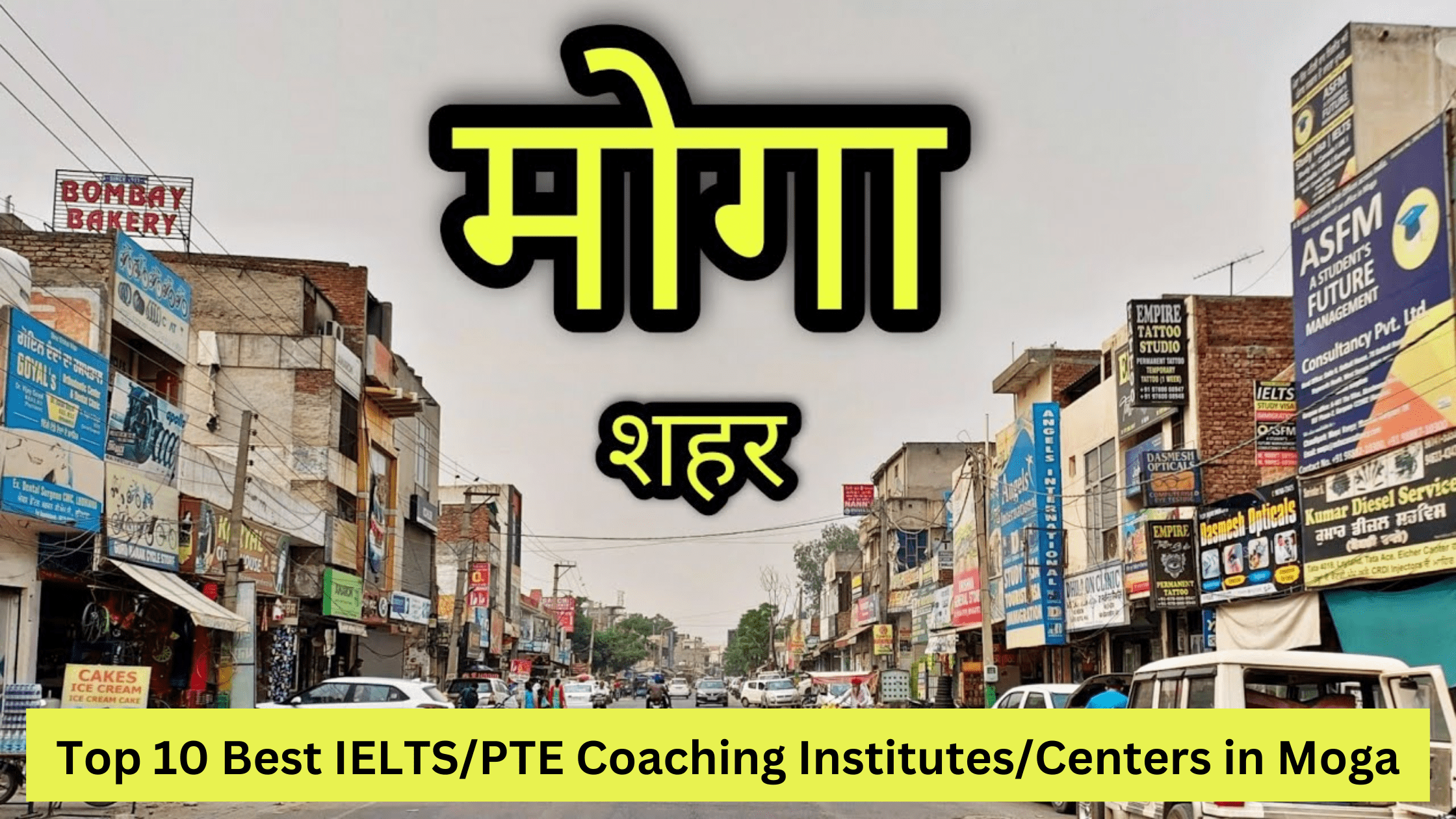 Top 10 Best IELTS/PTE Coaching Institutes/Centers in Moga