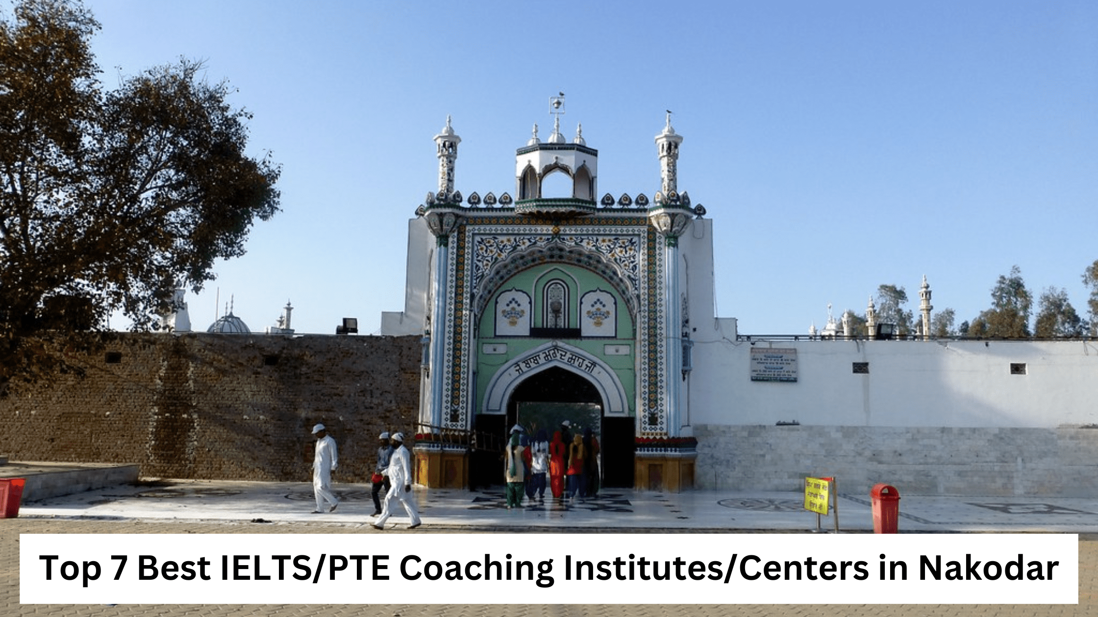 Top 7 Best IELTS/PTE Coaching Institutes/Centers in Nakodar